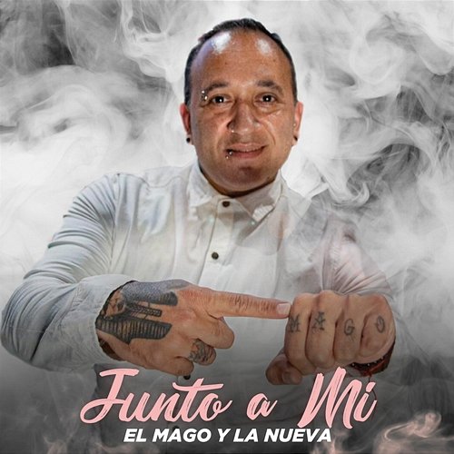 Junto a Mí El Mago Y La Nueva