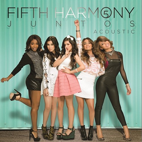 Juntos - Acoustic Fifth Harmony