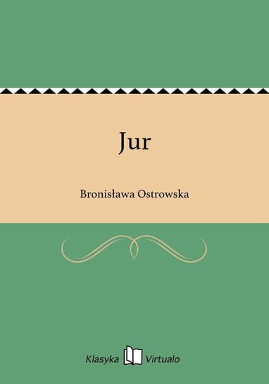 Jur Ostrowska Bronisława