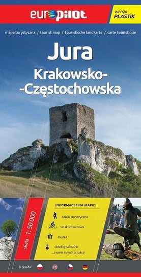 Jura Krakowsko Częstochowska. Laminowana mapa turystyczna 1:50 000 Opracowanie zbiorowe