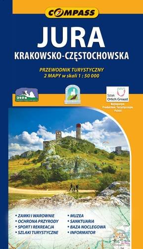Jura Krakowsko-Częstochowska. Mapy turystyczne 1:50 000 z przewodnikiem Wydawnictwo Kartograficzne Compass