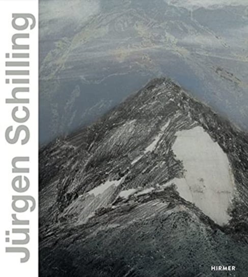 Jurgen Schilling: Nature as Landscape Peter Reuss, Wilhelm Schlink