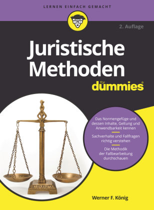 Juristische Methoden für Dummies Wiley-Vch