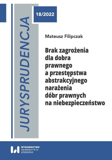 Jurysprudencja 18/2022 Mateusz Filipczak