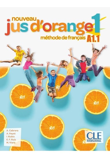 Jus d'orange nouveau 1 A1.1 Podręcznik + DVD Cabrera A.