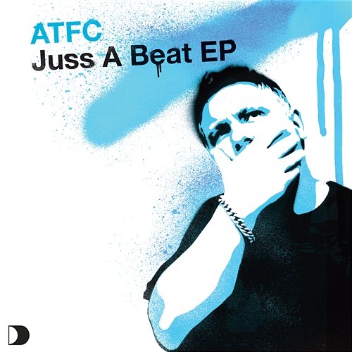 Juss A Beat EP ATFC