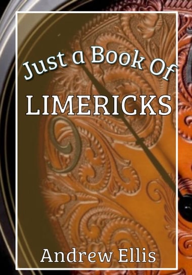 Just a Book of Limericks - ebook epub Andrew Ellis