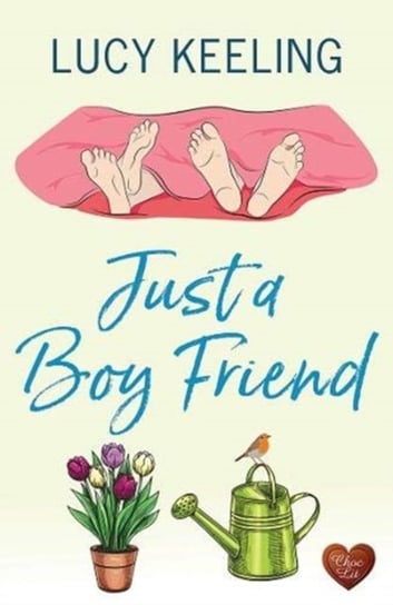 Just a Boy Friend Lucy Keeling