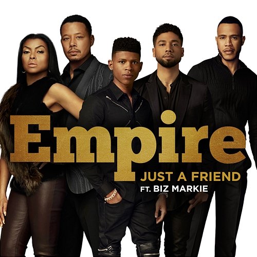 Just A Friend Empire Cast feat. Biz Markie