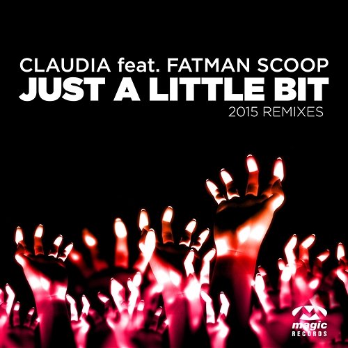 Just A Litte Bit Claudia feat. Fatman Scoop
