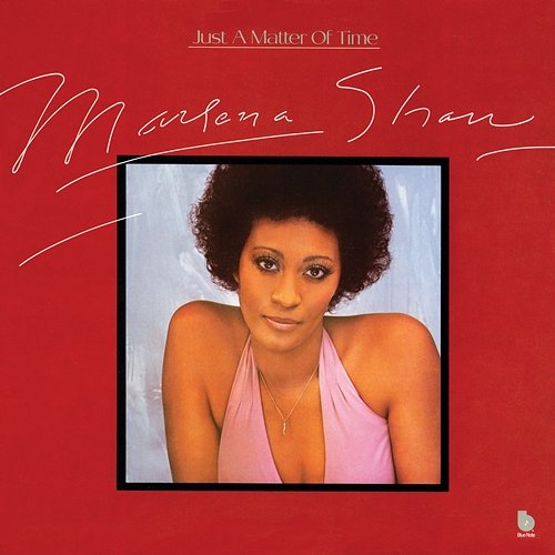 Just A Matter Of Time Marlena Shaw