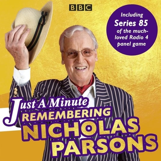 Just a Minute: Remembering Nicholas Parsons Opracowanie zbiorowe