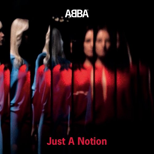 Just A Notion Abba