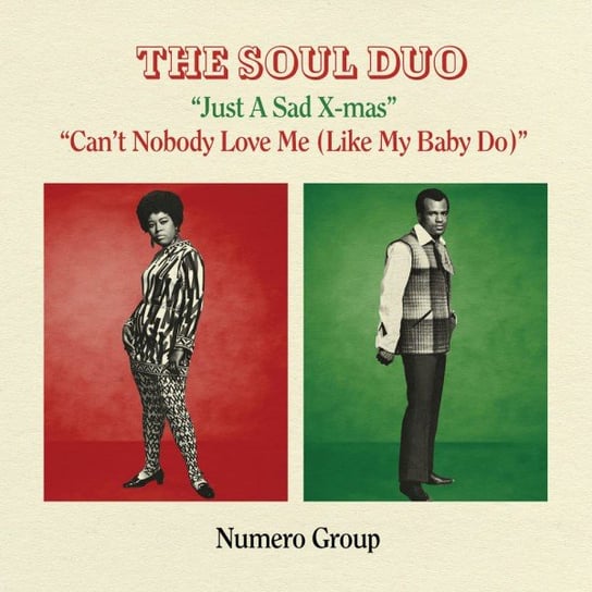Just A Sad Xmas B/W Can T Nobody Love Me, płyta winylowa Soul Duo