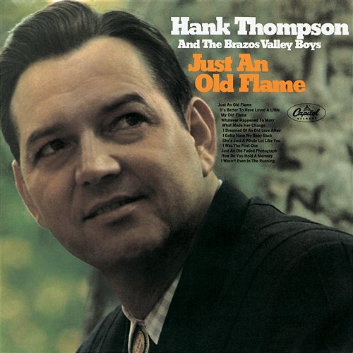 Just An Old Flame Hank Thompson