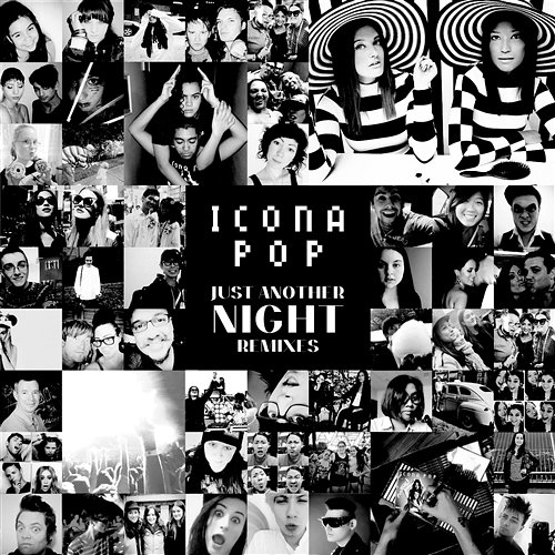 Just Another Night Icona Pop