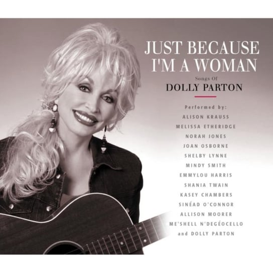 Just Because I'm a Woman Various Artists