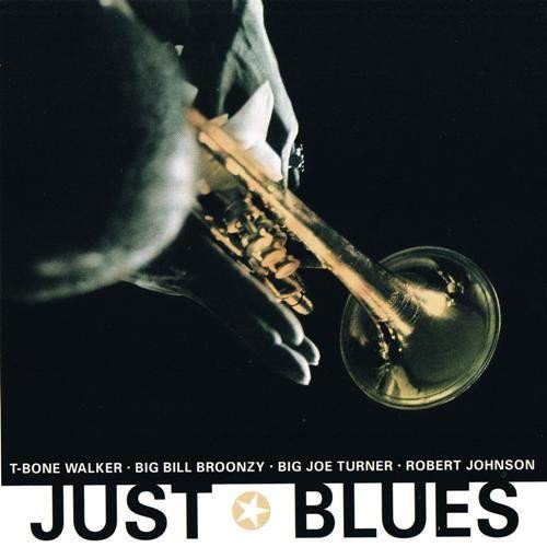 Just Blues Various Artists