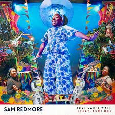 Just Can't Wait / One More Time Redmore Sam