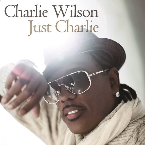 Just Charlie Charlie Wilson