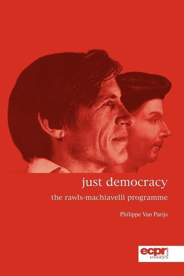 Just Democracy Parijs Philippe Van