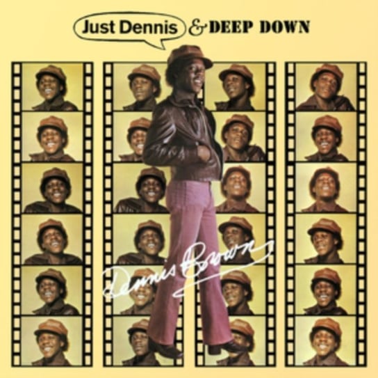 Just Dennis & Deep Down Brown Dennis