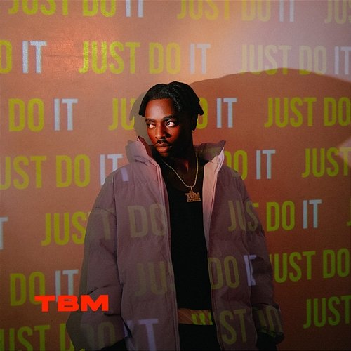 Just Do It CallMeTBM