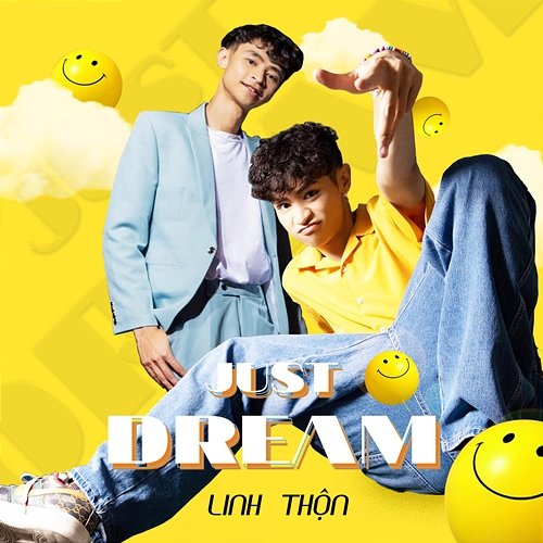 Just Dream Linh Thon