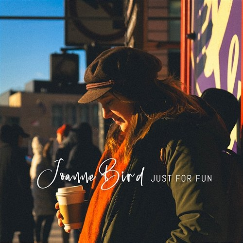 Just For Fun Joanne Bird