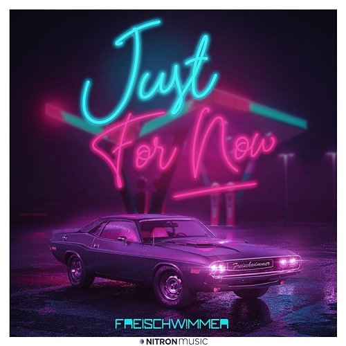 Just for now Freischwimmer