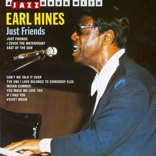 Just Friends Hines Earl