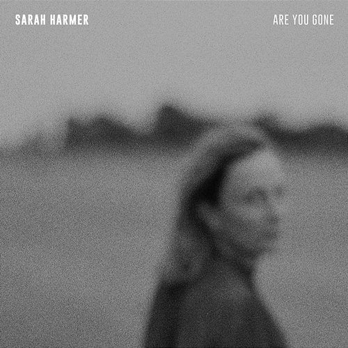 Just Get Here Sarah Harmer