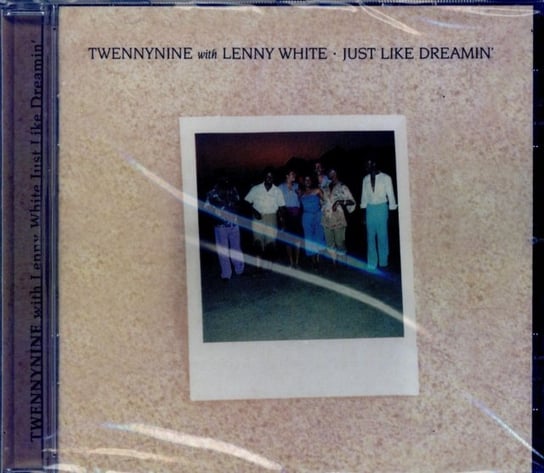 Just Like Dreamin' Twennynine With Lenny White