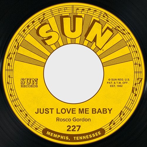 Just Love Me Baby / Weeping Blues Rosco Gordon