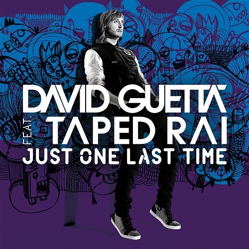 Just One Last Time David Guetta