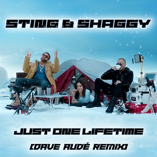 Just One Lifetime Sting, Shaggy, Dave Audé