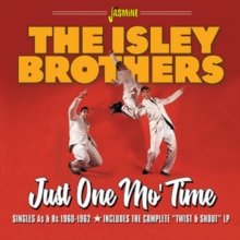 Just One Mo' Time Isley Brothers