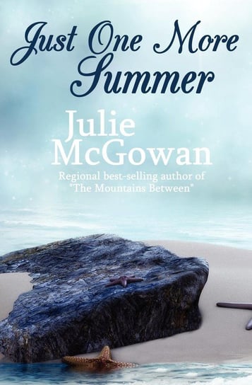 Just One More Summer Mcgowan Julie