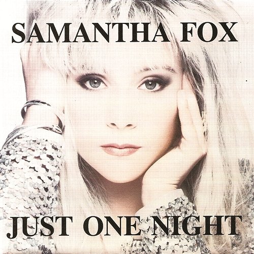 Just One Night Samantha Fox