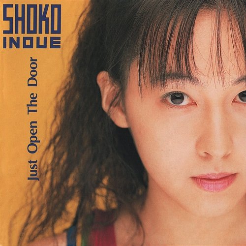 Just Open The Door Shoko Inoue