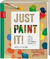 Just Paint It! Piyasena Sam, Philp Beverly
