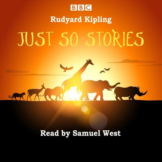 Just So Stories Kipling Rudyard