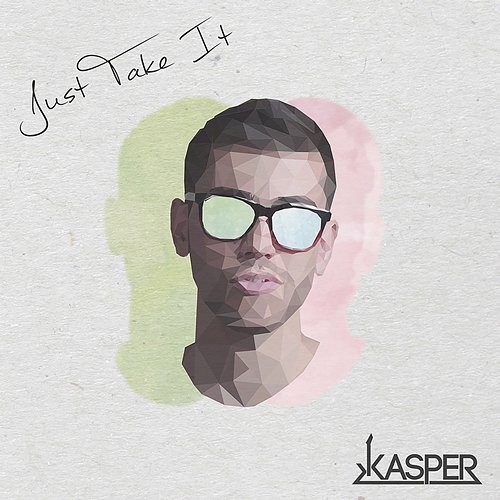Just Take It Kasper Nova