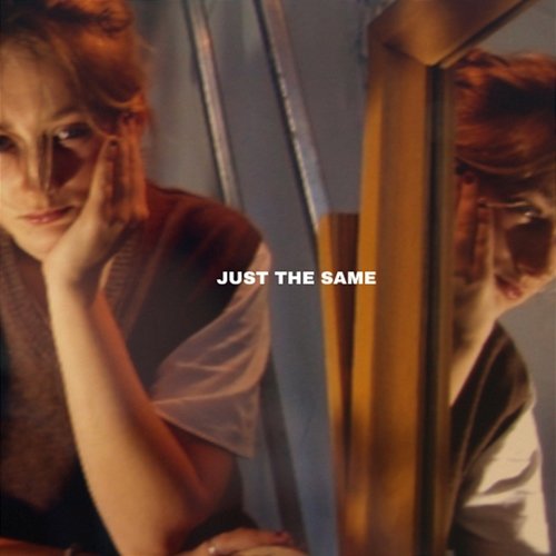 Just the Same Phoebe Hall