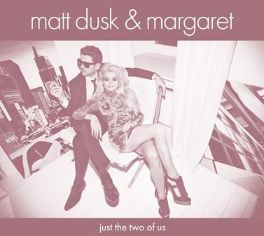 Just The Two Of Us, płyta winylowa Dusk Matt, Margaret