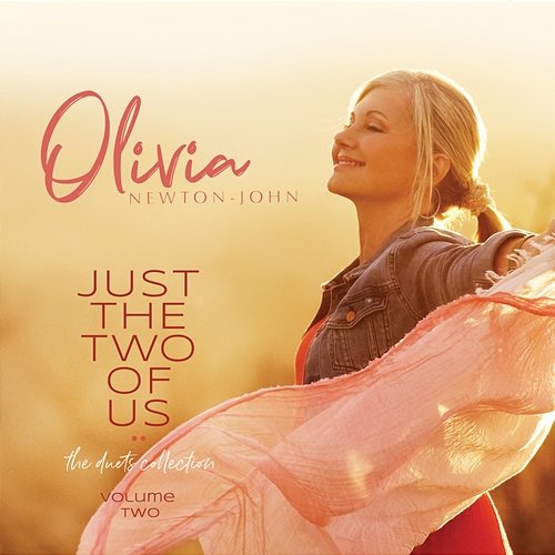 Just The Two Of Us: The Duets Collection Olivia Newton-John