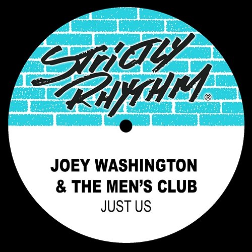 Just Us Joey Washington & The Men's Club