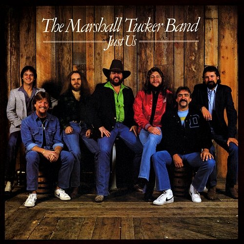 Just Us The Marshall Tucker Band
