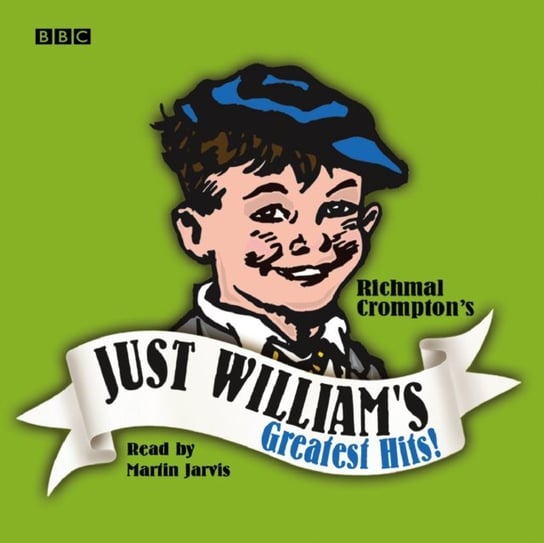 Just William's Greatest Hits - audiobook Crompton Richmal