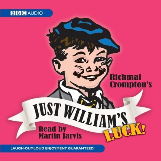 Just William's Luck Crompton Richmal